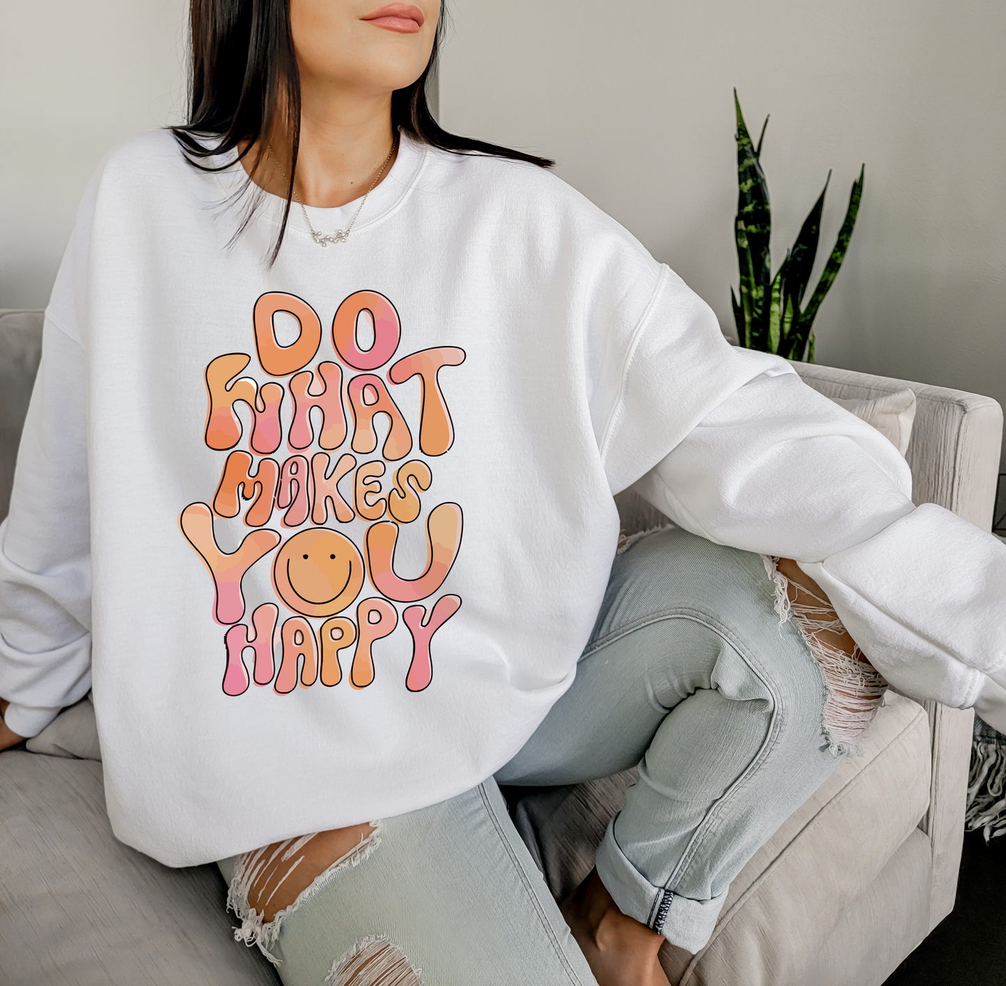 Do What Makes You Happy- Oversized Heat Transfer