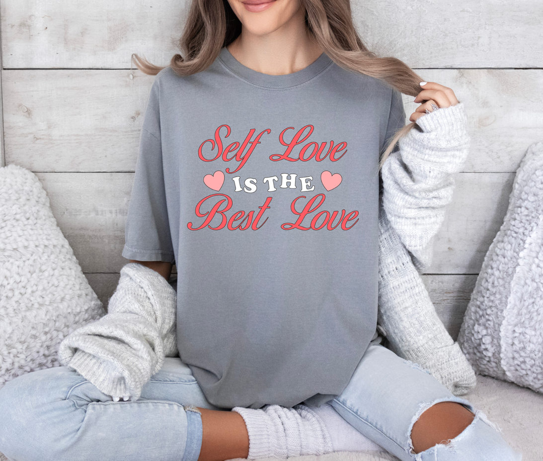 Self Love is the Best Love- DTF Transfer