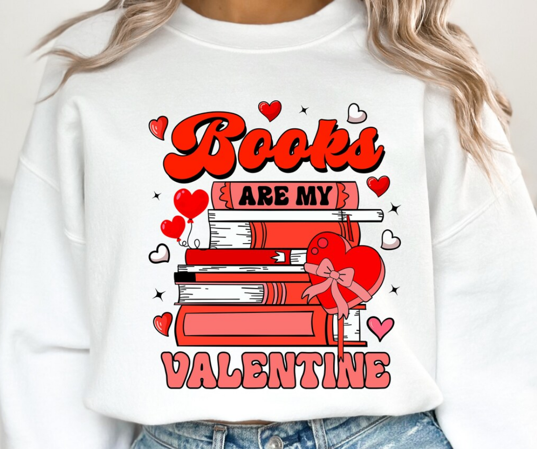 Books are my Valentine  - DTF Transfer